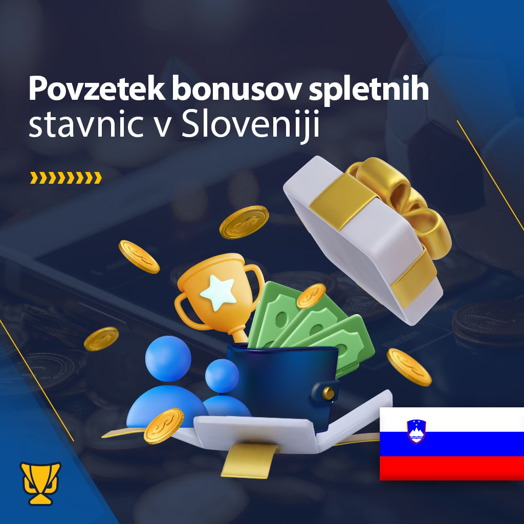 Povzetek bonusov spletnih stavnic v Sloveniji Mobile